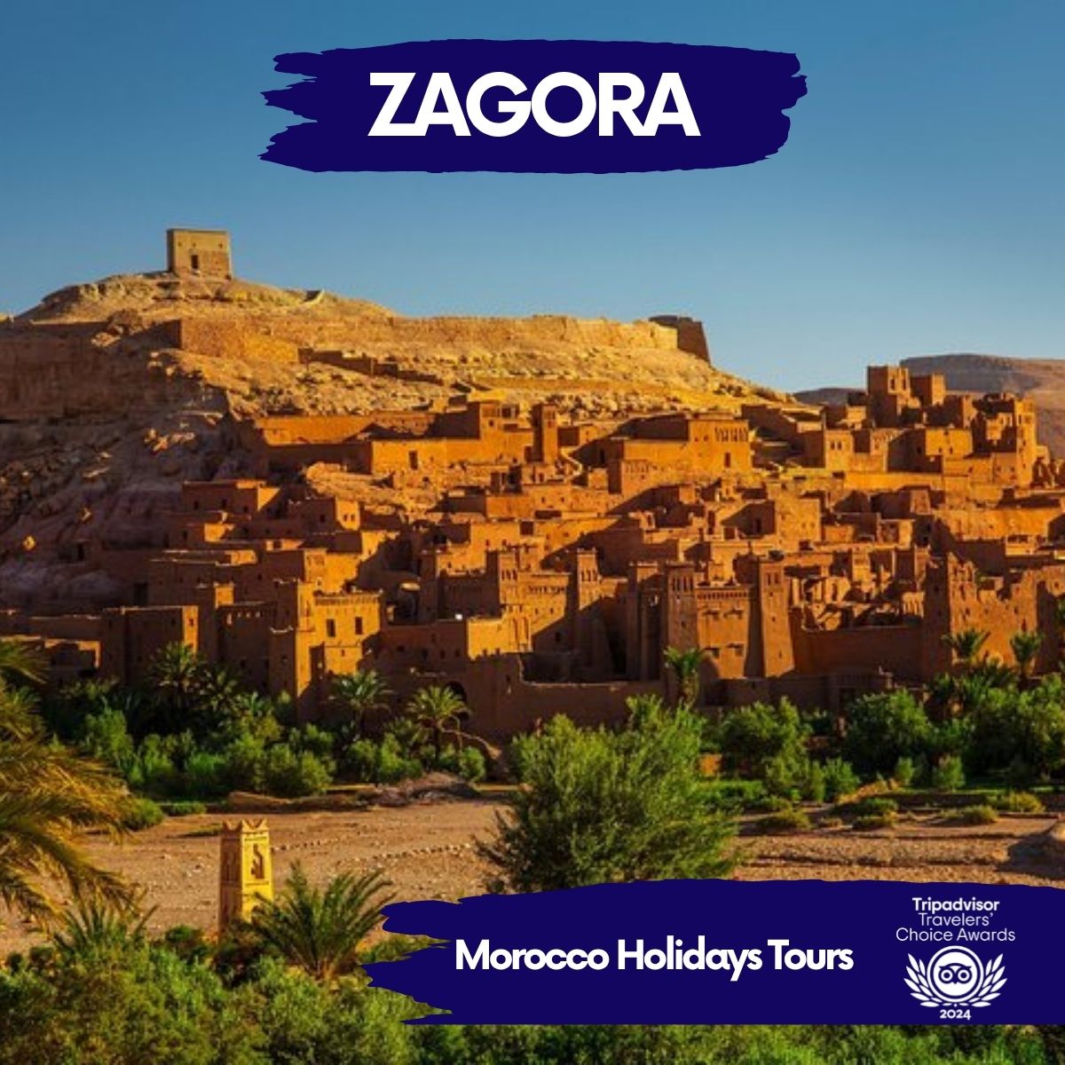 2. Zagora Desert Tour (2 days- 1 night )